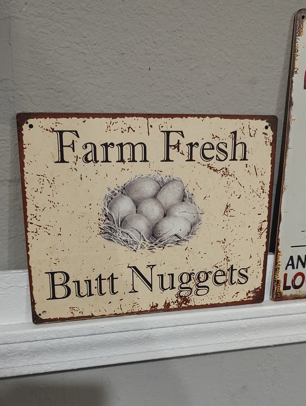 Farm Fresh Butt Nuggets Vintage-Style Tin Wall Sign